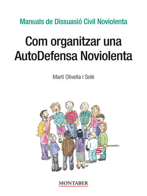 cover image of Com organitzar una AutoDefensa Noviolenta